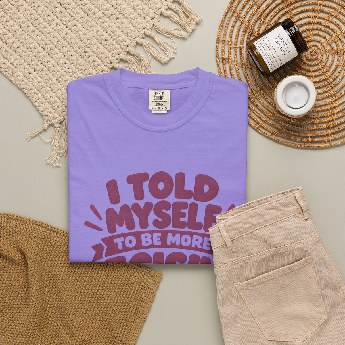 T-Shirt - “I Told Myself to Be More Decisive”