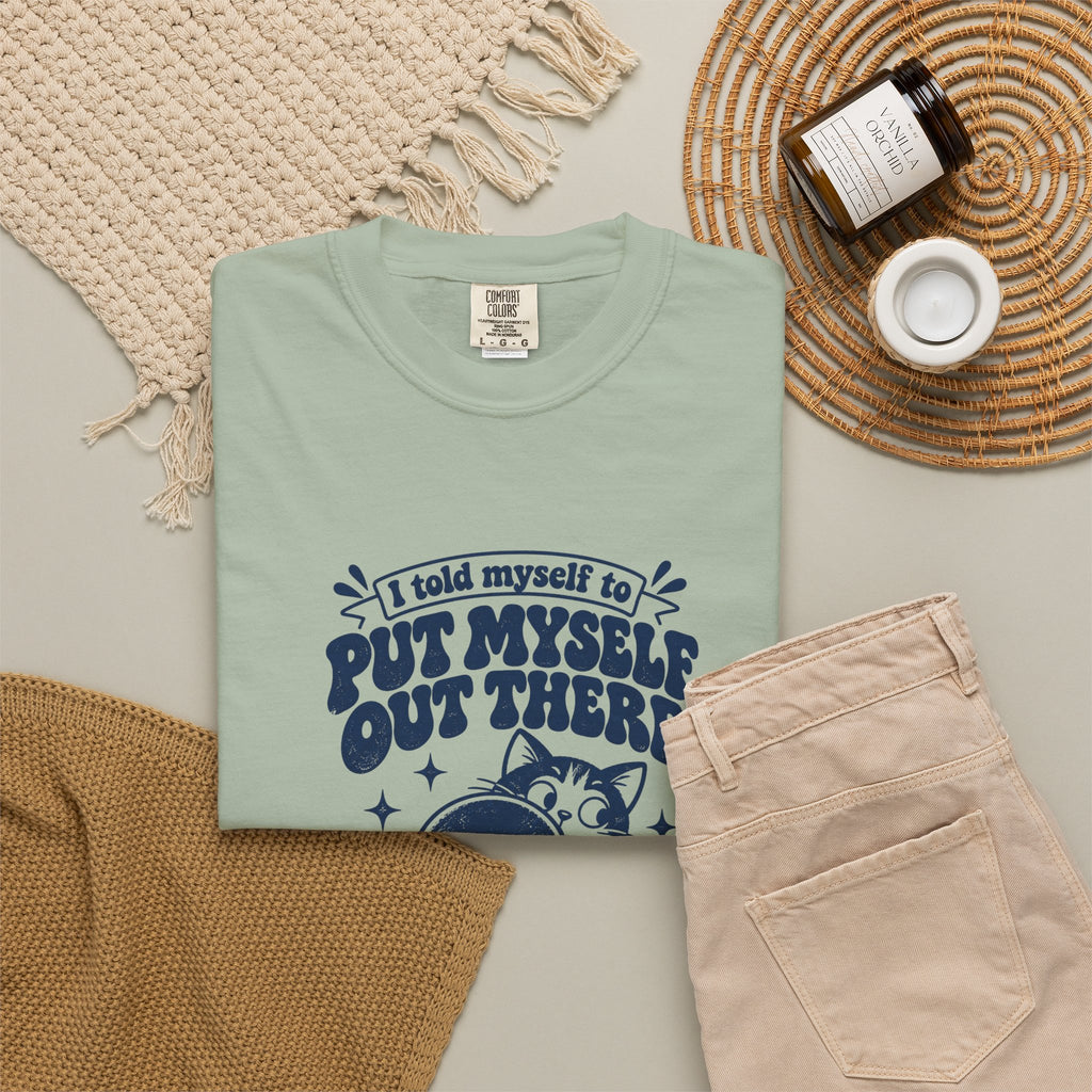 Put Myself Out There – Funny Social Battery T-Shirt – Bad Advice Club product mockup