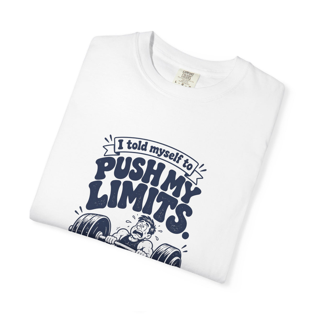Push My Limits – Funny Gym & Fitness T-Shirt – Bad Advice Club product mockup