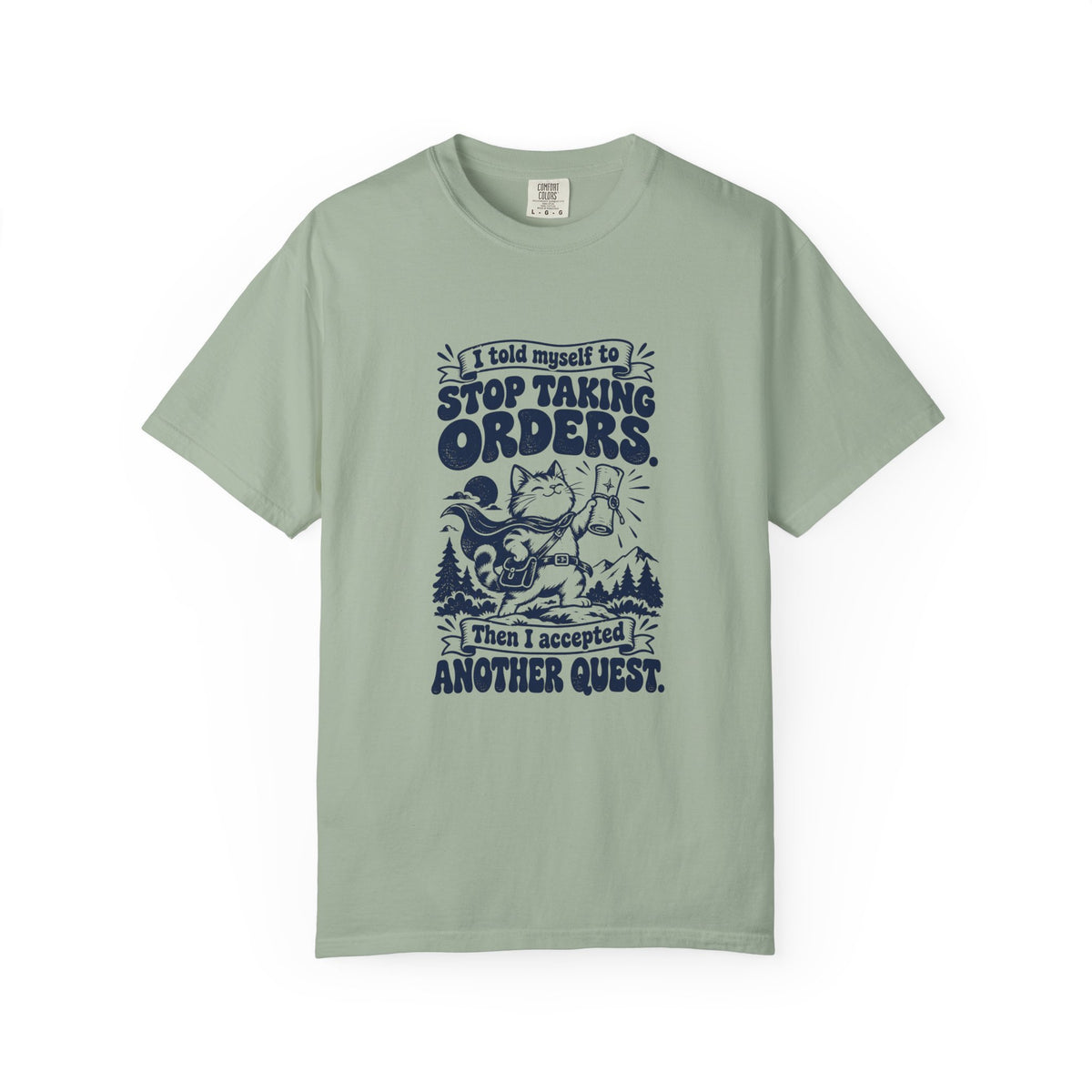 Taking Orders – Funny Gaming T-Shirt – Bay – Bad Advice Club product mockup