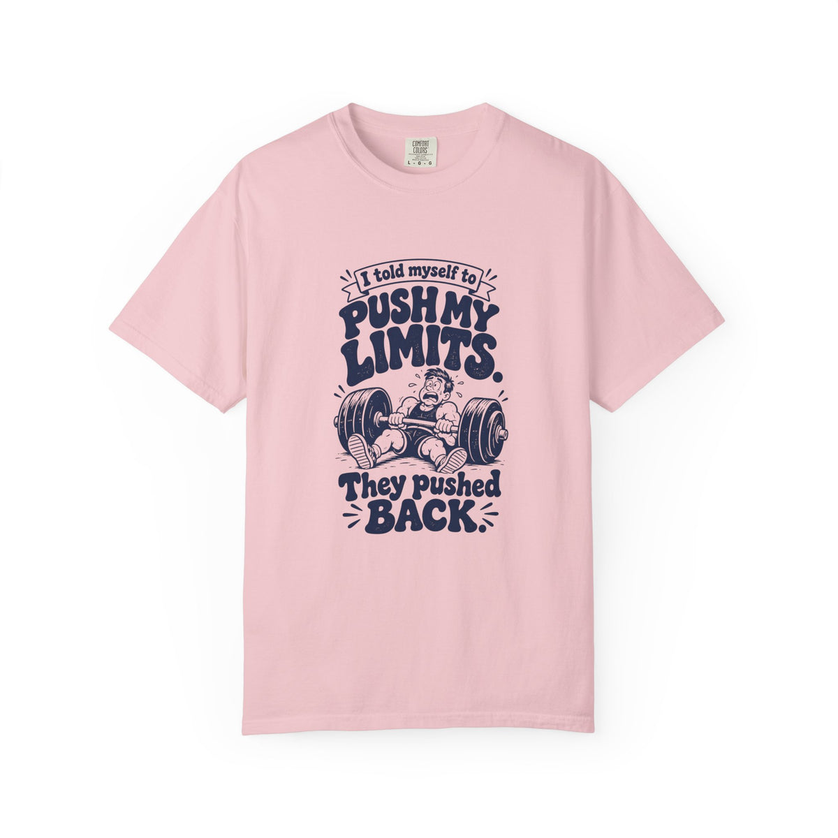 Push My Limits – Funny Gym & Fitness T-Shirt – Blossom – Bad Advice Club product mockup