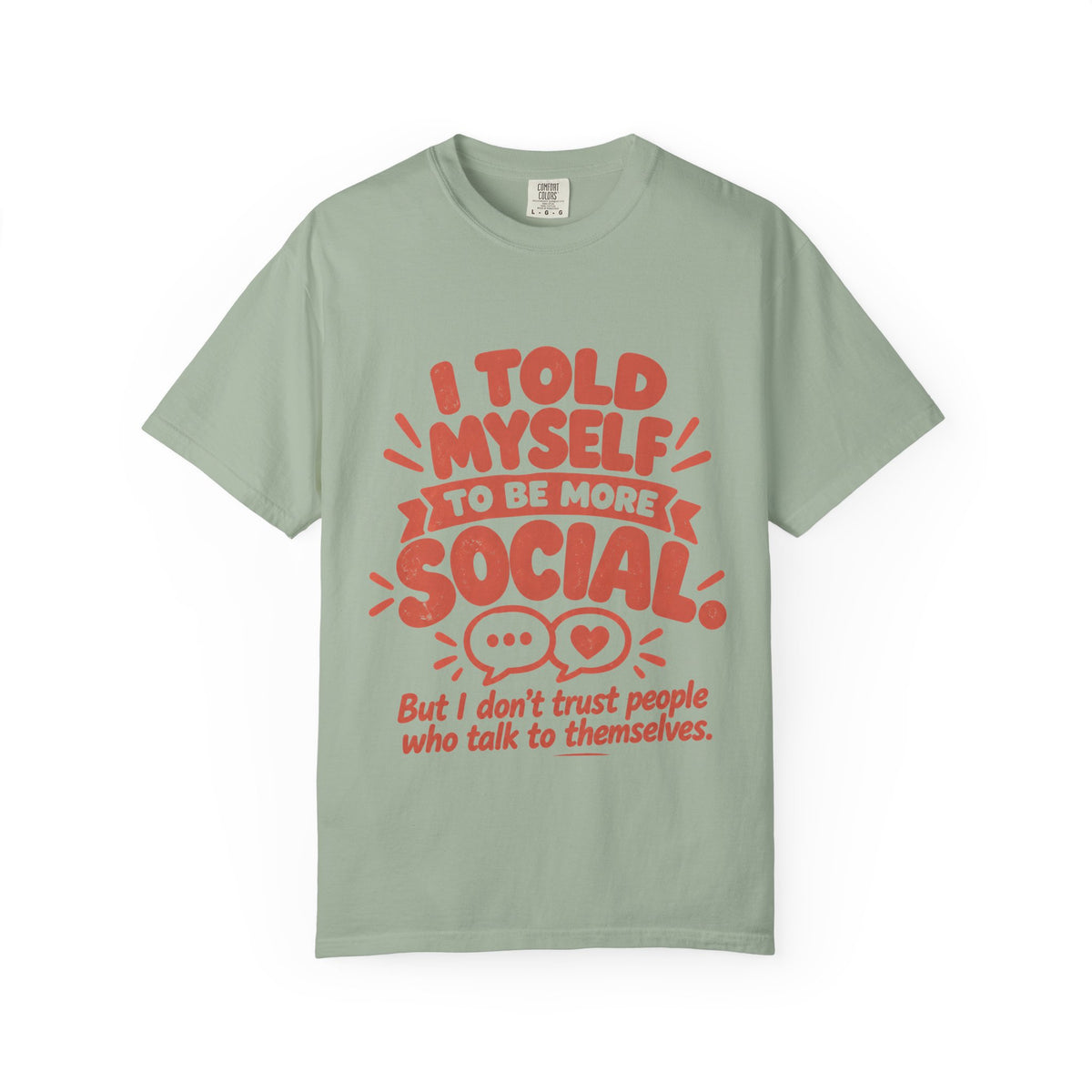 I Told Myself to Be More Social Funny Introvert T-Shirt