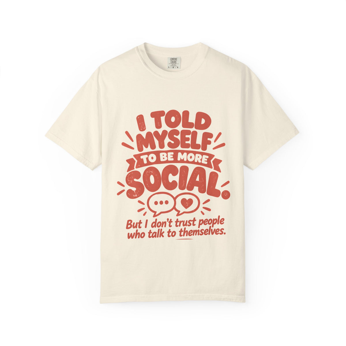 I Told Myself to Be More Social Funny Introvert T-Shirt