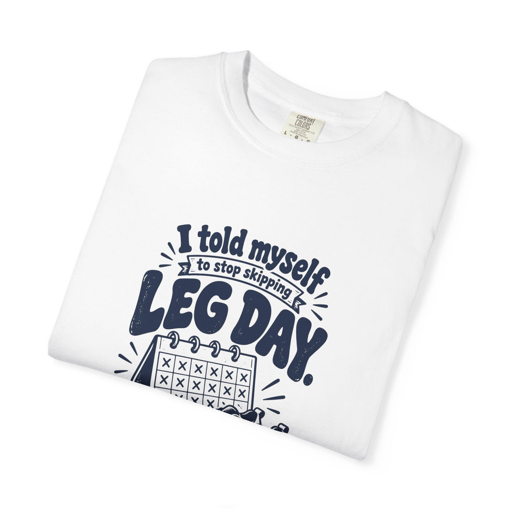 Leg Day – Funny Gym & Fitness T-Shirt – Bad Advice Club product mockup