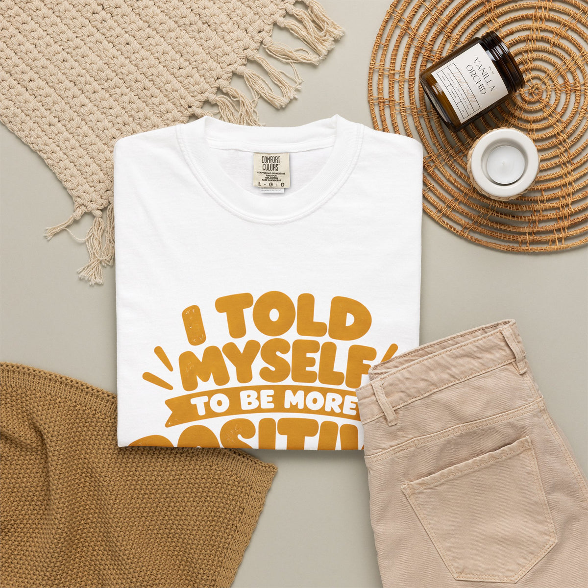 Funny Positive Mindset Quote T-Shirt – “I Told Myself to Be More Positive”