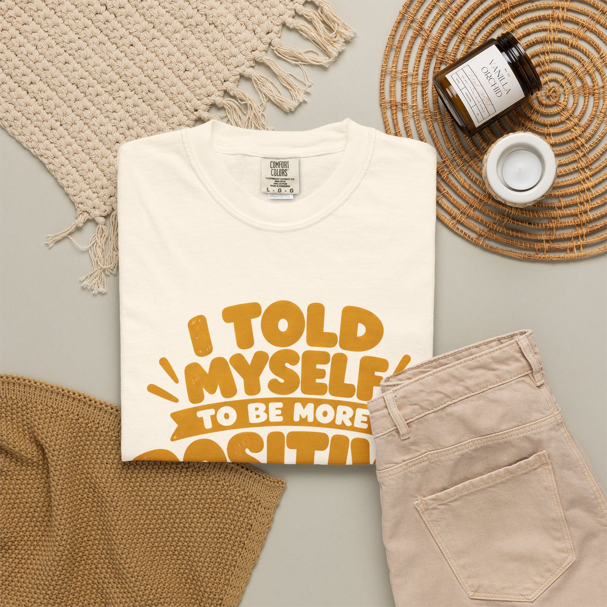 Funny Positive Mindset Quote T-Shirt – “I Told Myself to Be More Positive”