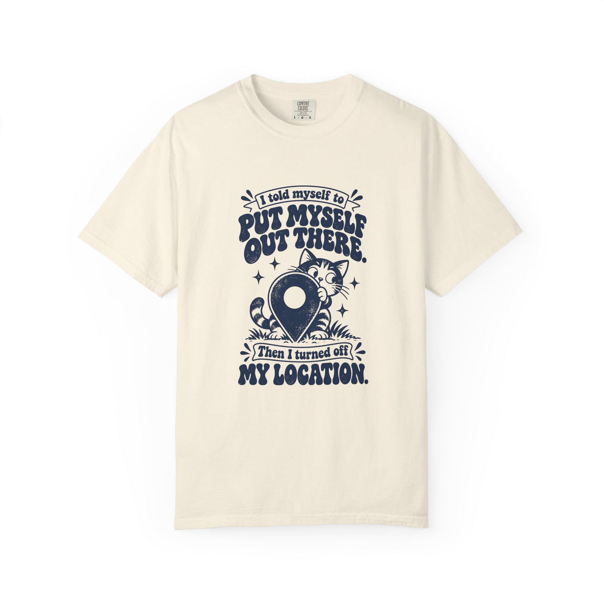 Put Myself Out There – Funny Social Battery T-Shirt – Ivory – Bad Advice Club product mockup