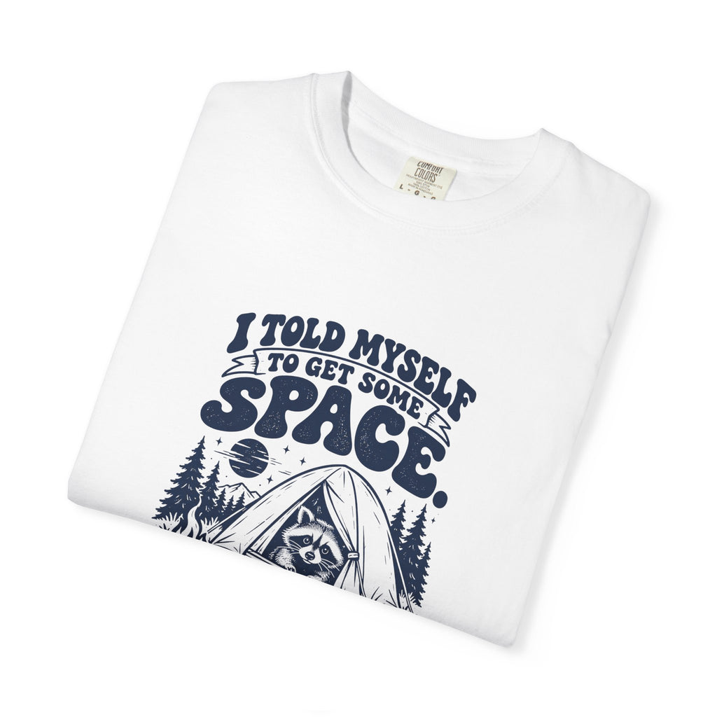 Get Some Space – Funny Outdoor Escapes T-Shirt – Bad Advice Club product mockup