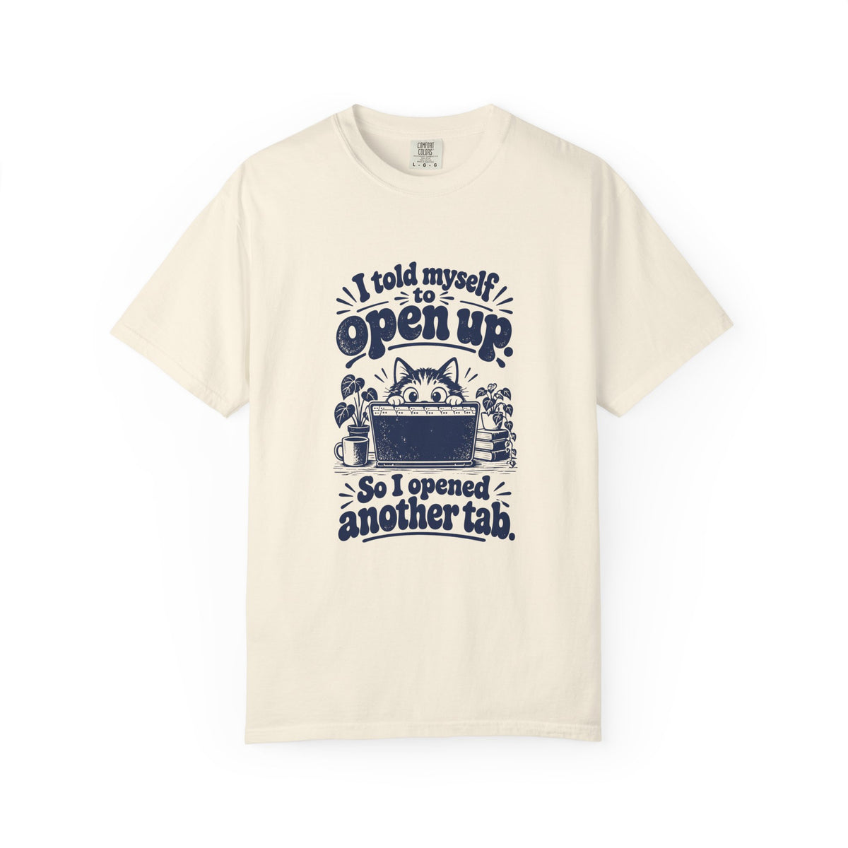 Open Up – Funny Social Battery T-Shirt – Ivory – Bad Advice Club product mockup