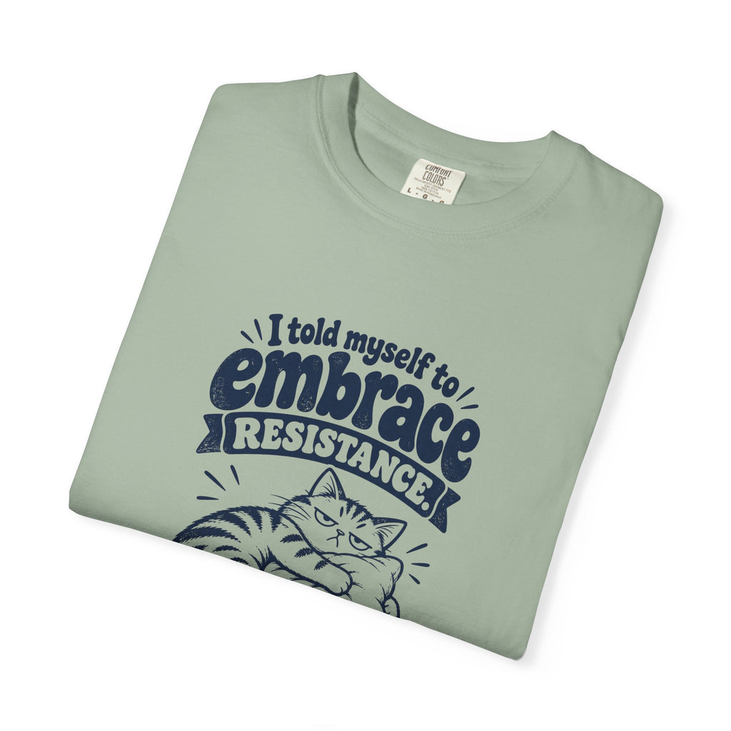 Embrace Resistance – Funny Gym & Fitness T-Shirt – Bad Advice Club product mockup