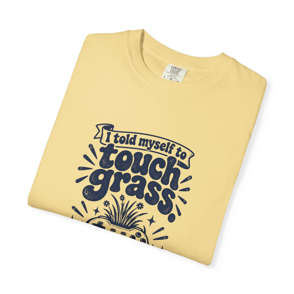 Touch Grass – Funny Gaming T-Shirt – Bad Advice Club product mockup