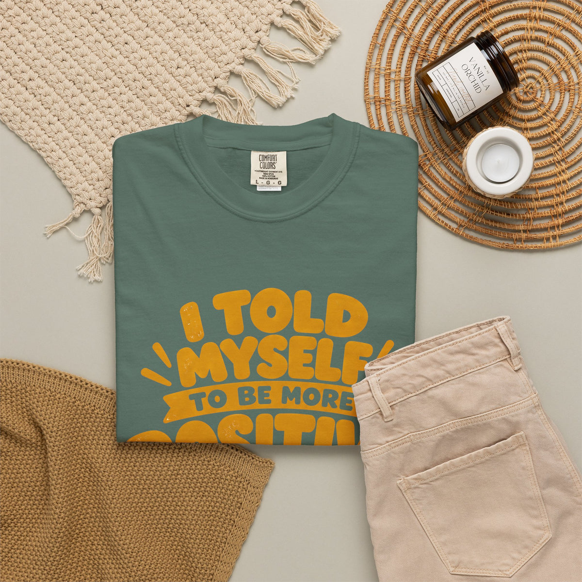 Funny Positive Mindset Quote T-Shirt – “I Told Myself to Be More Positive”