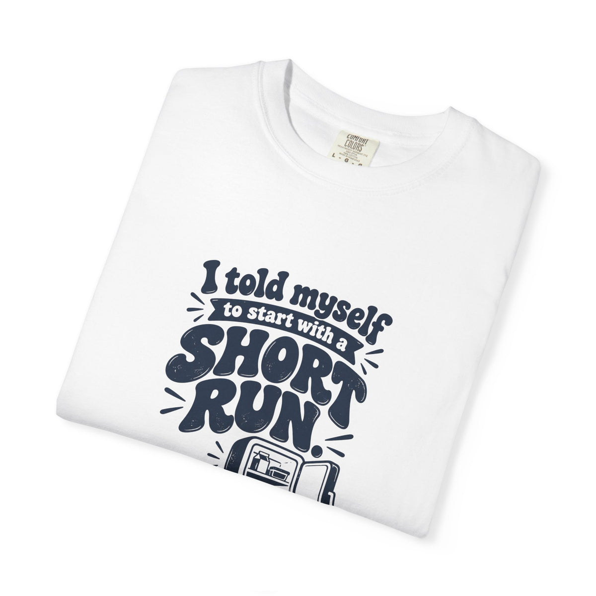 Short Run – Funny Running T-Shirt – Bad Advice Club product mockup