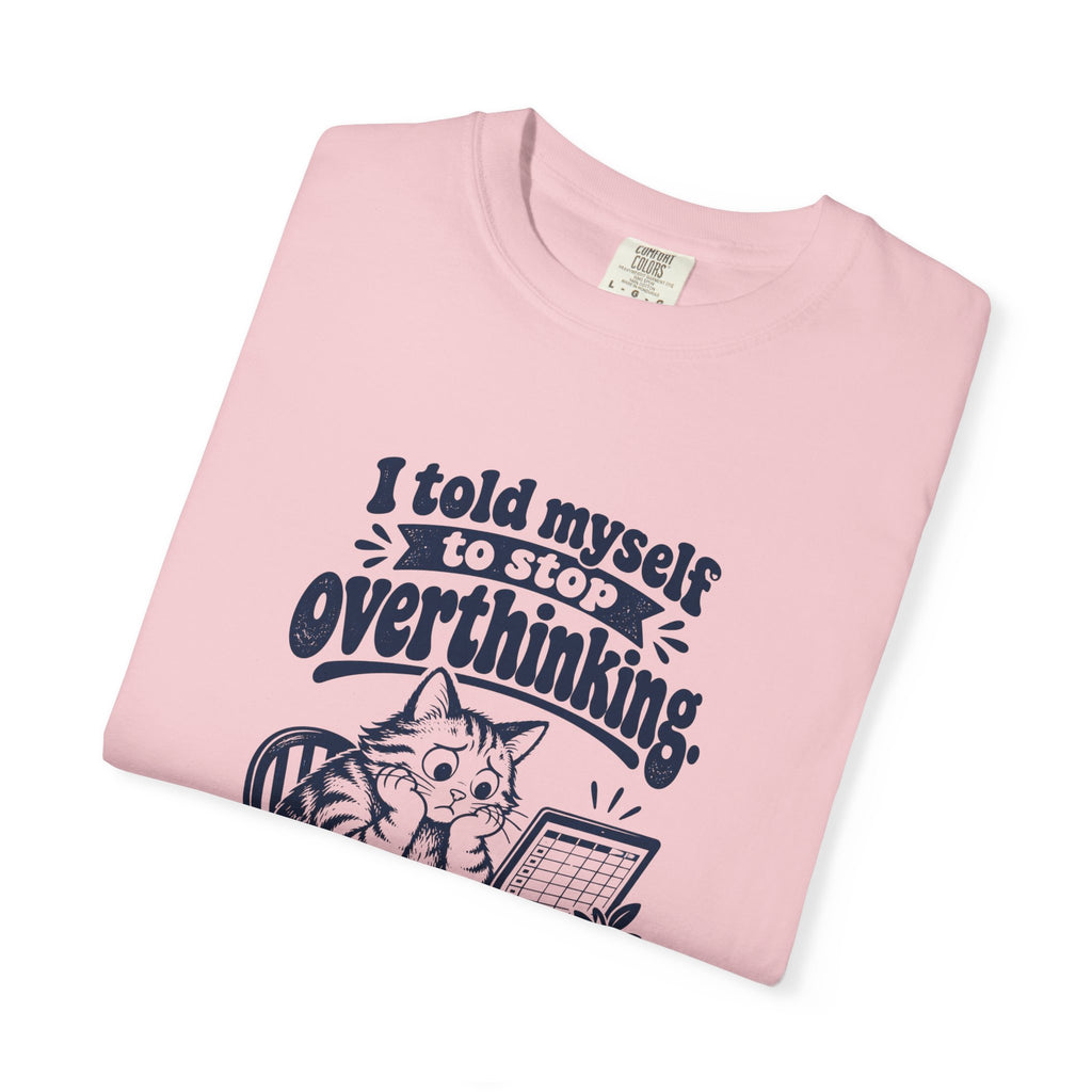 Overthinking Spreadsheet – Funny Work & Procrastination T-Shirt – Bad Advice Club product mockup