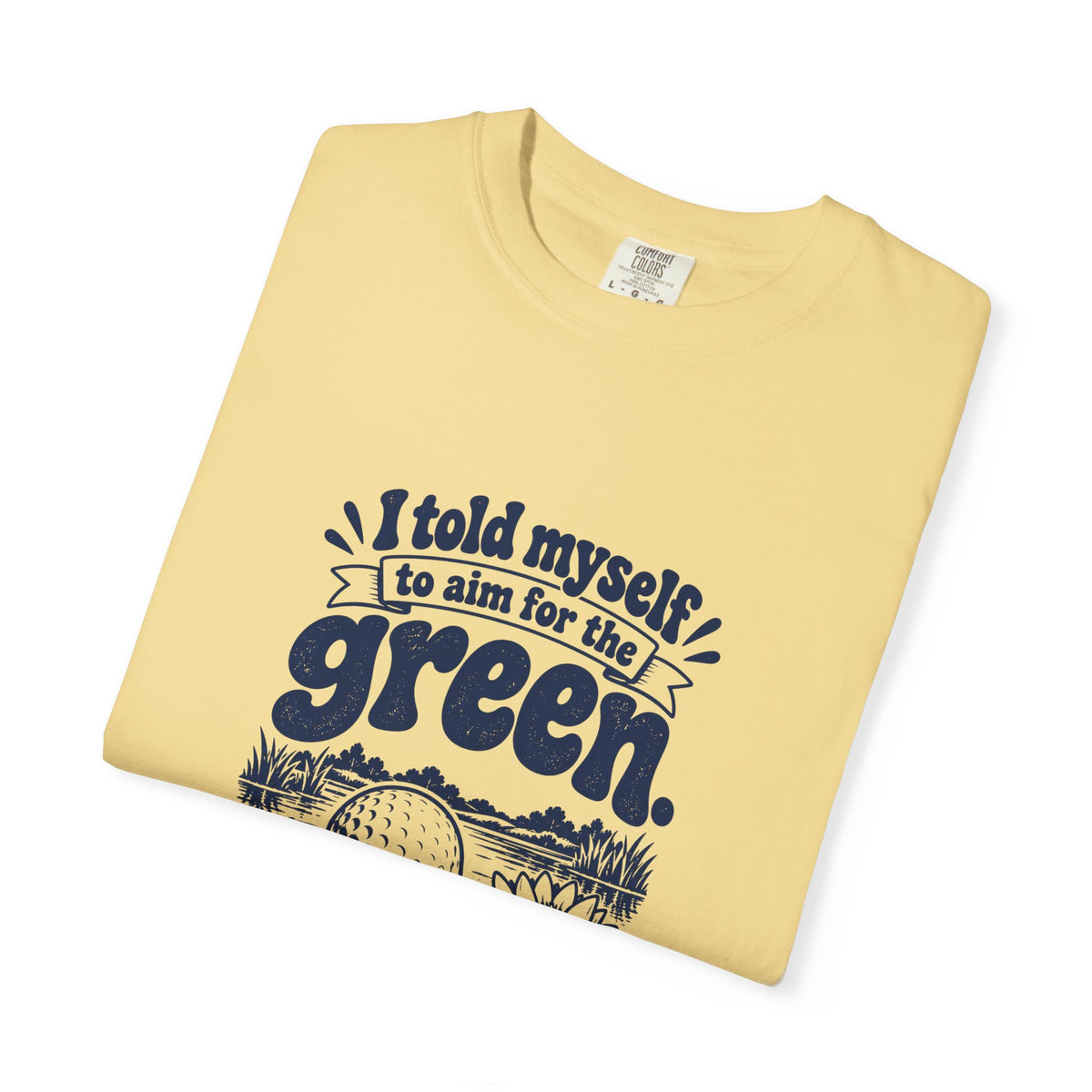 Aim for the Green – Funny Golf T-Shirt – Bad Advice Club product mockup