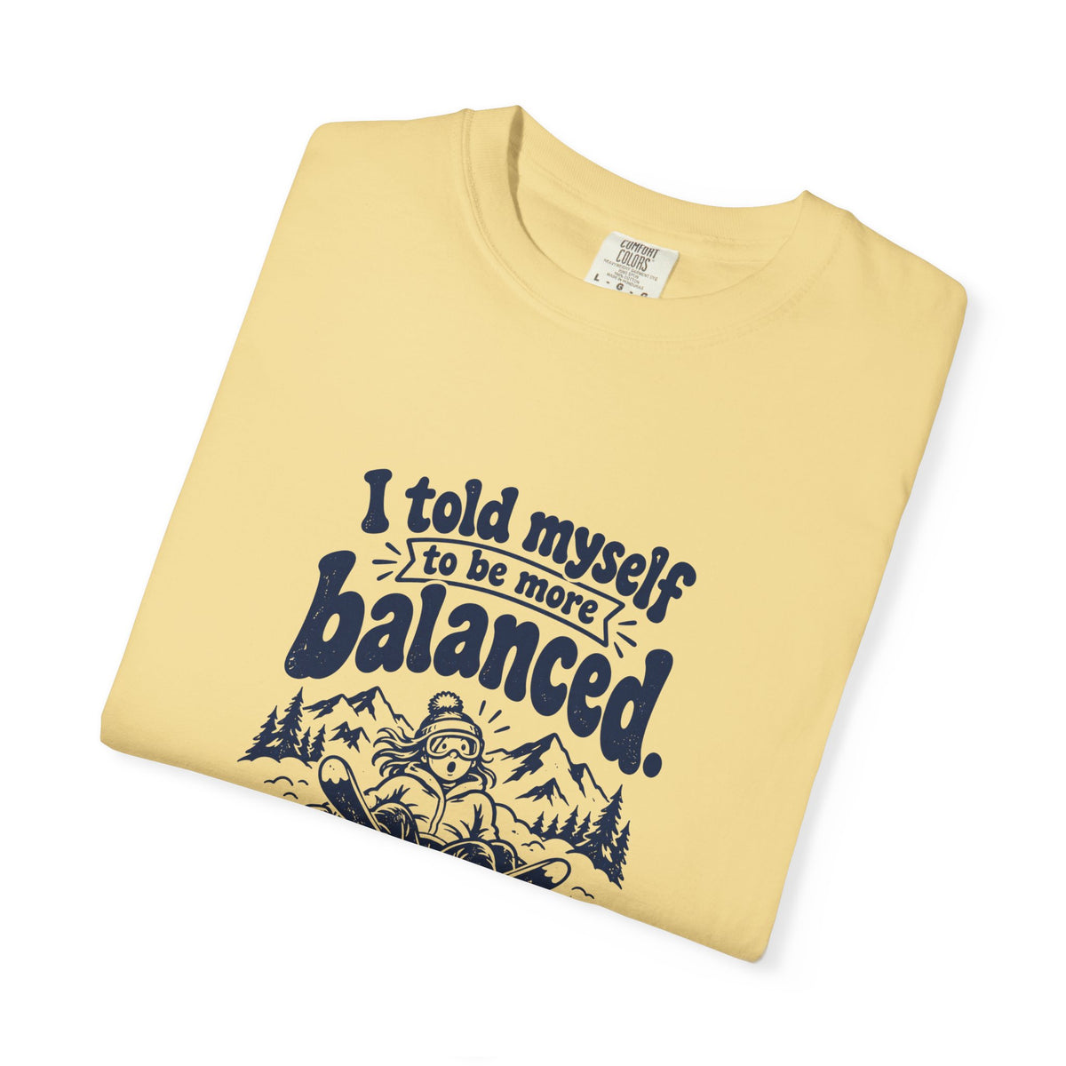 More Balanced – Funny Ski & Snow T-Shirt – Bad Advice Club product mockup