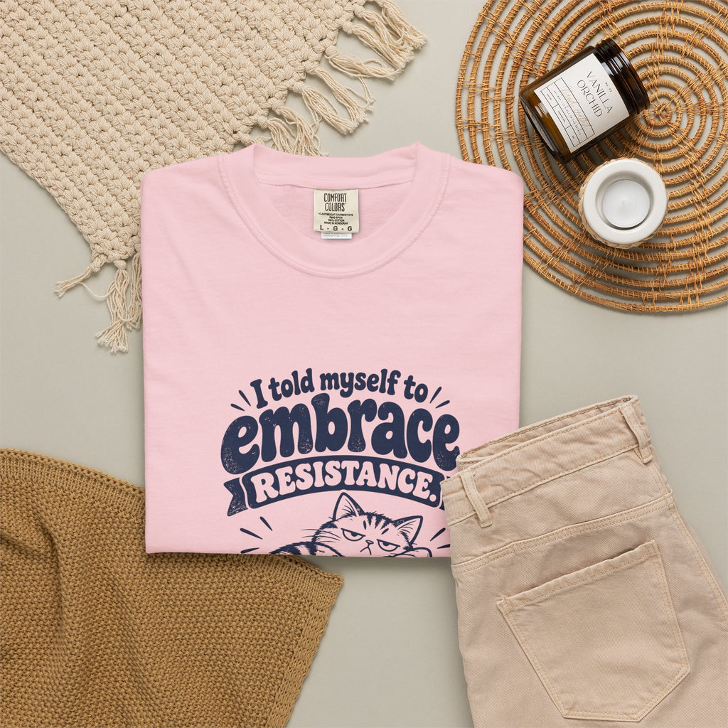 Embrace Resistance – Funny Gym & Fitness T-Shirt – Bad Advice Club product mockup