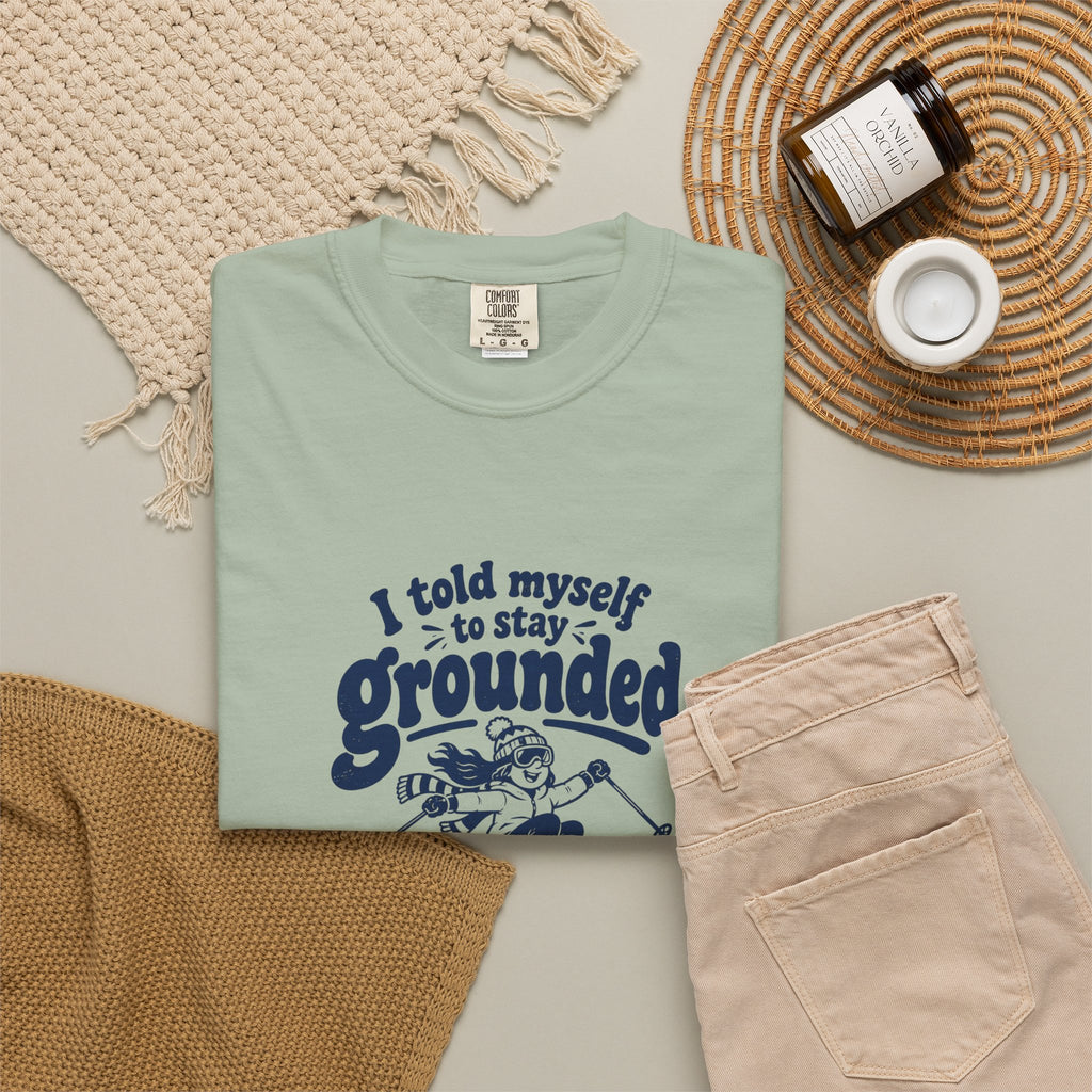 Stay Grounded – Funny Ski & Snow T-Shirt – Bad Advice Club product mockup
