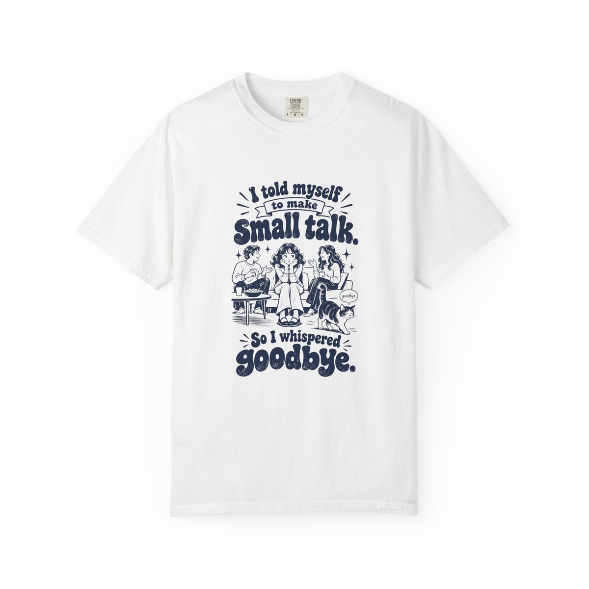 Small Talk – Funny Social Battery T-Shirt – White – Bad Advice Club product mockup