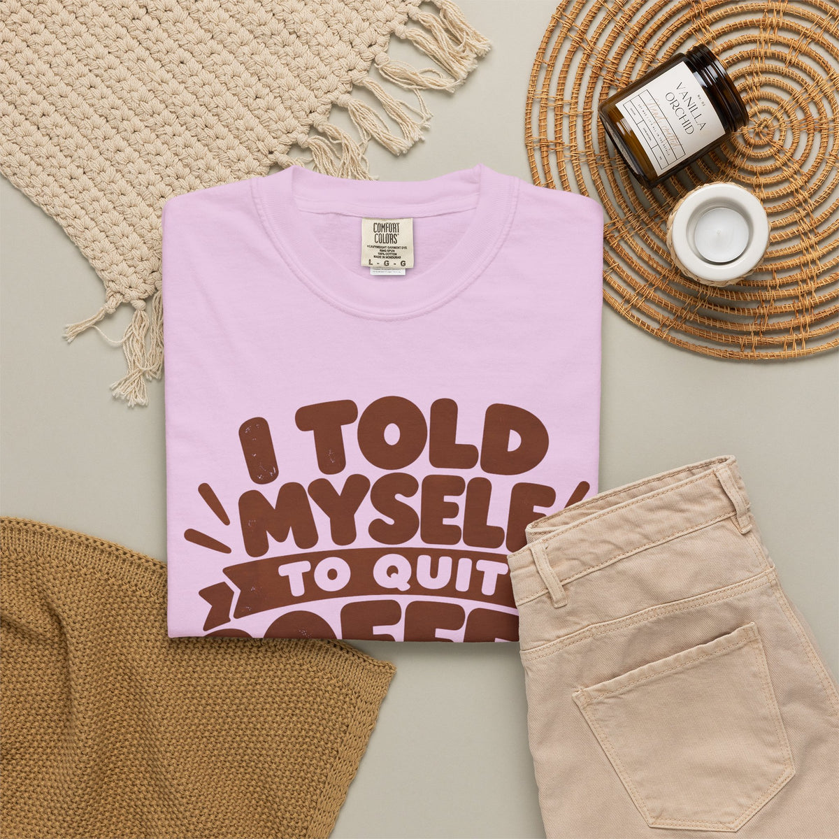 T-Shirt - "I Told Myself to Quit Coffee"