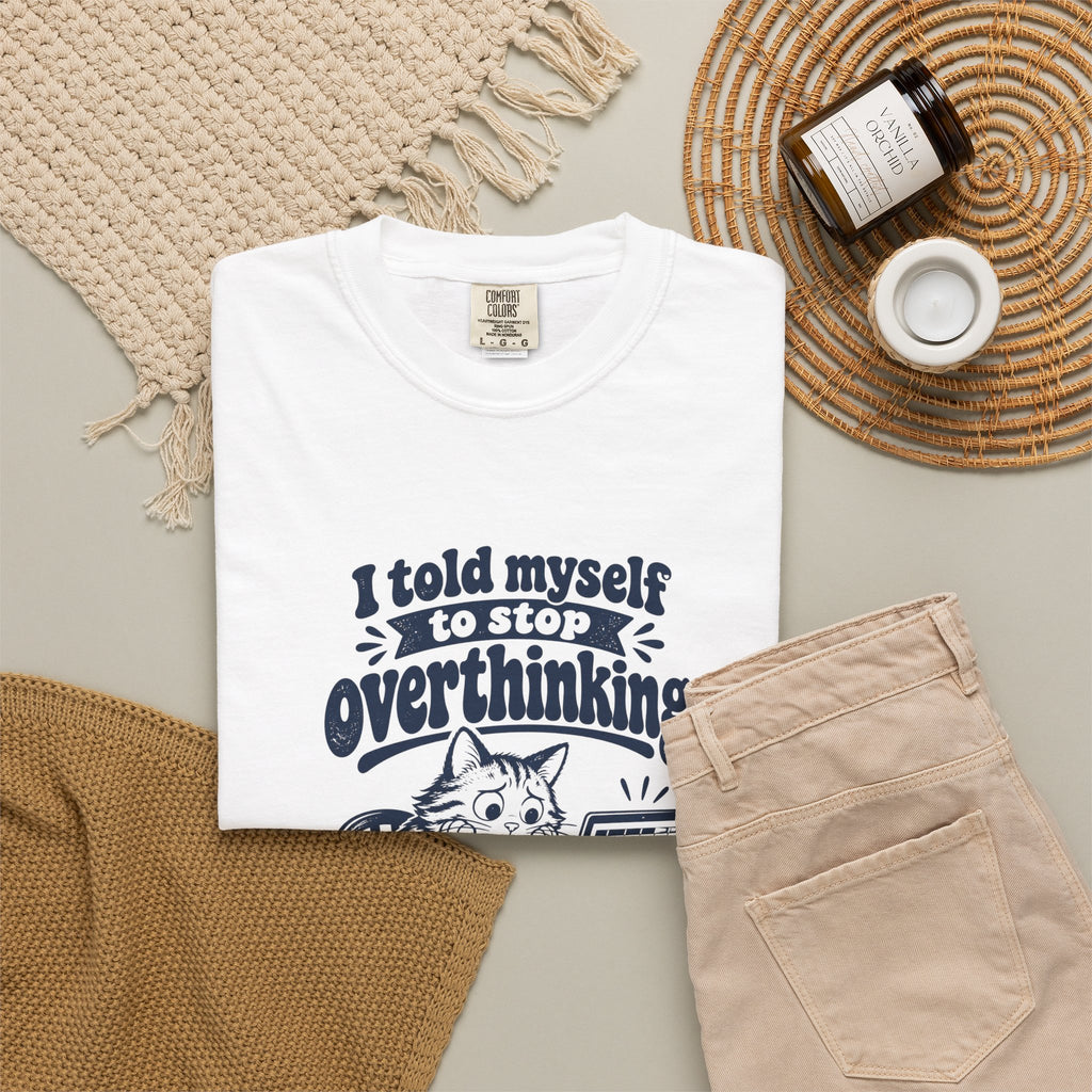 Overthinking Spreadsheet – Funny Work & Procrastination T-Shirt – Bad Advice Club product mockup