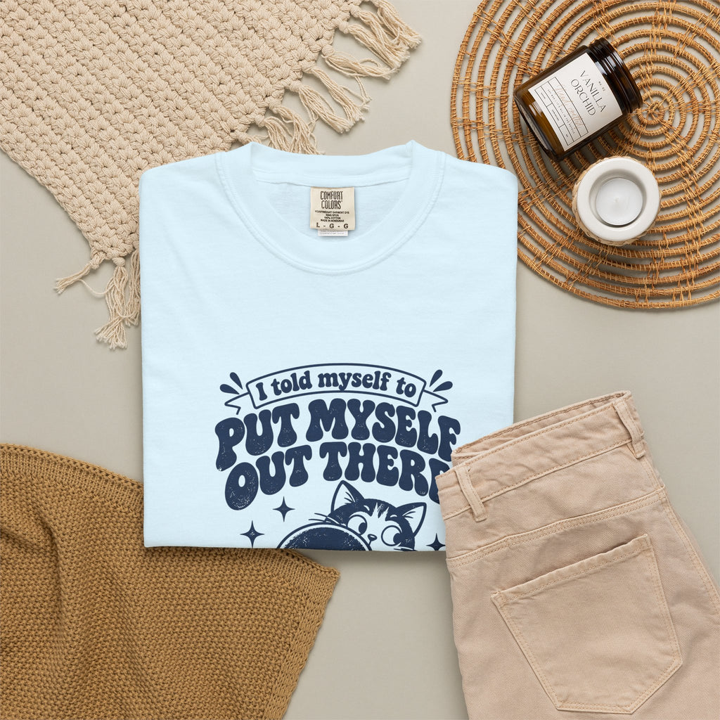 Put Myself Out There – Funny Social Battery T-Shirt – Bad Advice Club product mockup