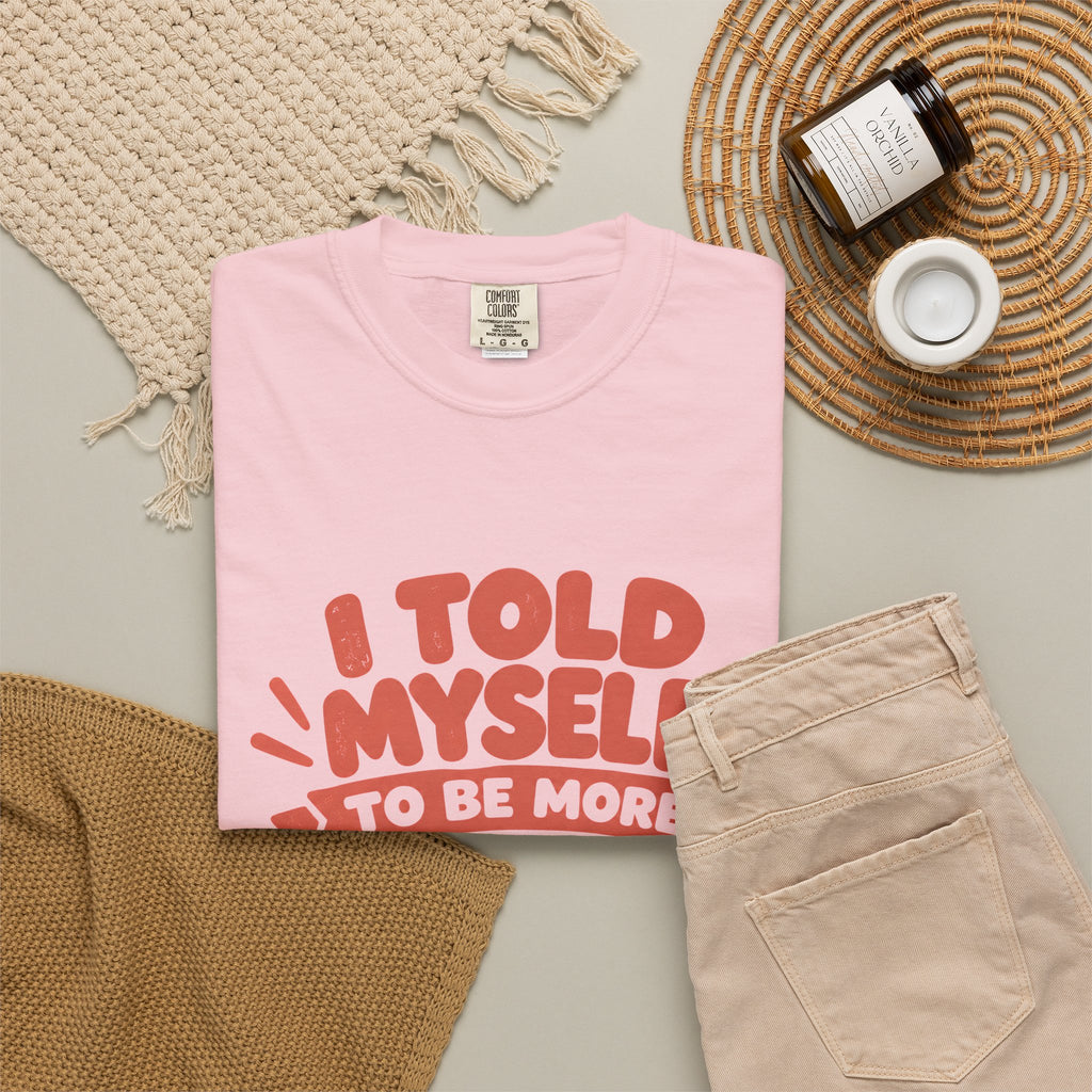 I Told Myself to Be More Social Funny Introvert T-Shirt