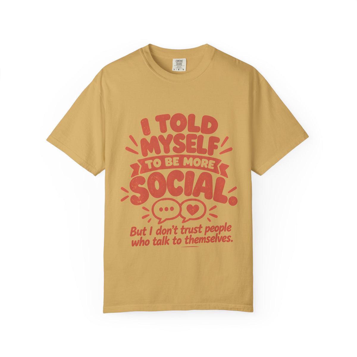 I Told Myself to Be More Social Funny Introvert T-Shirt