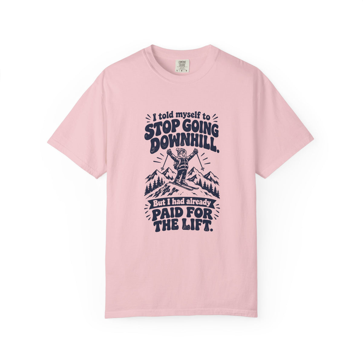 Going Downhill – Funny Ski & Snow T-Shirt – Blossom – Bad Advice Club product mockup