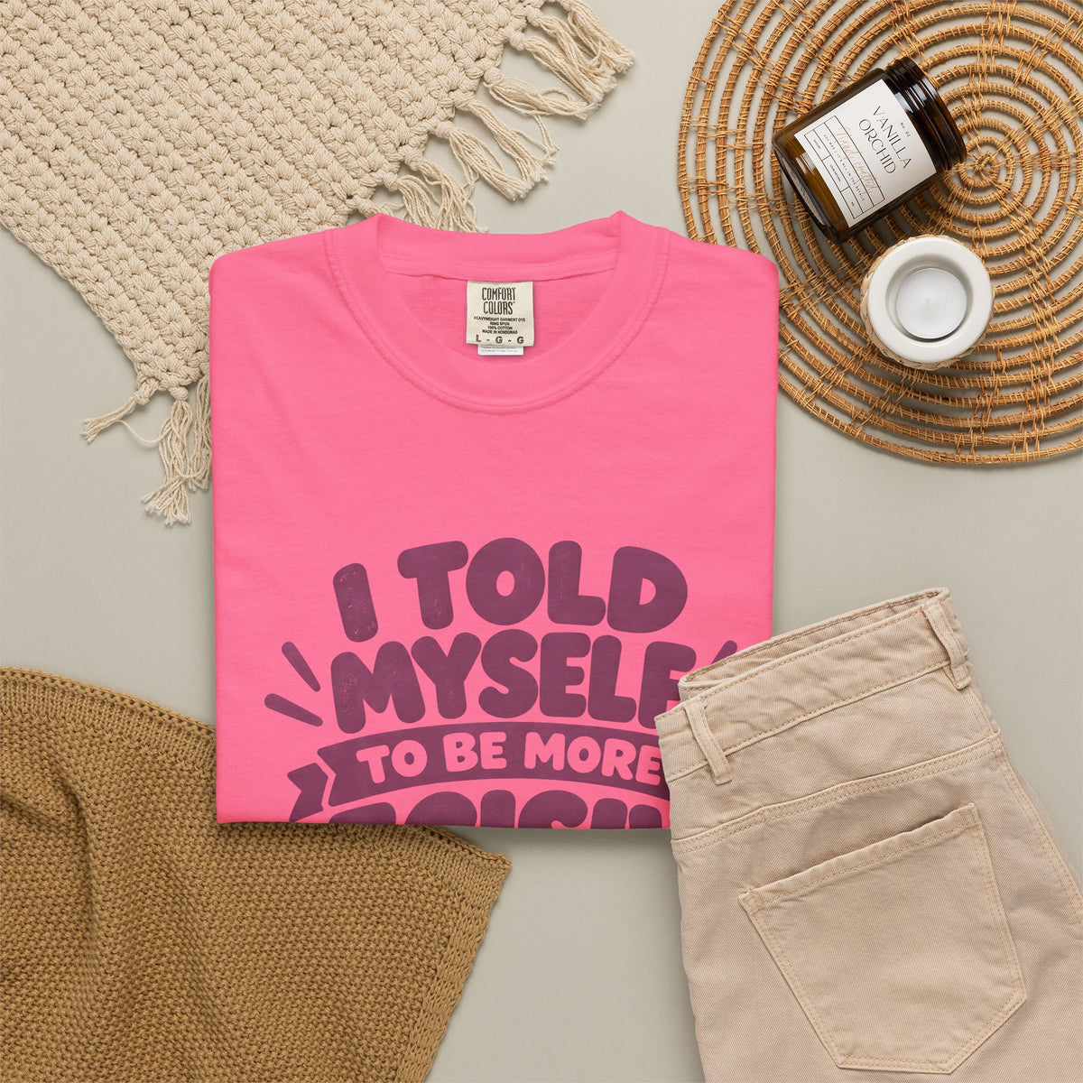 T-Shirt - “I Told Myself to Be More Decisive”