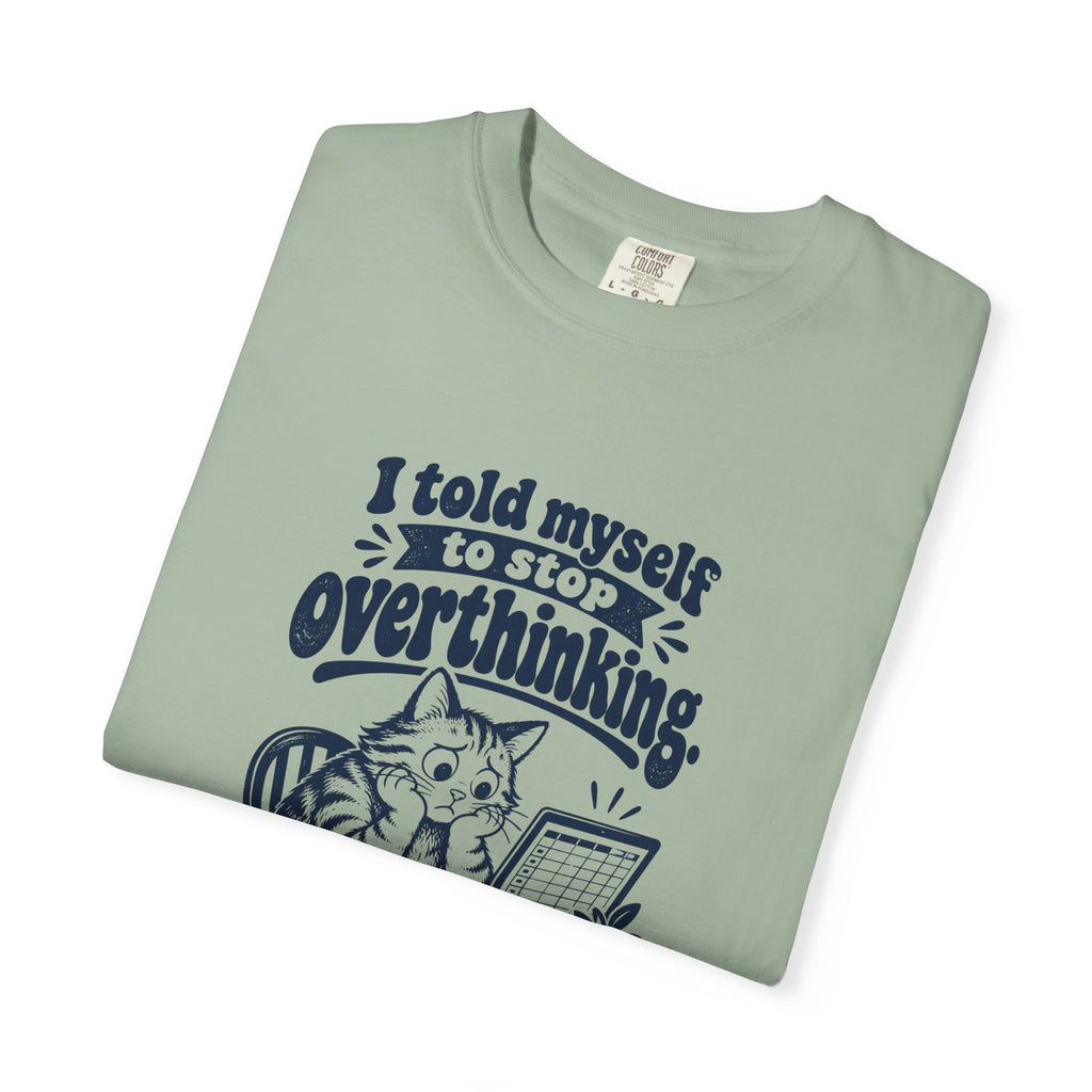 Overthinking Spreadsheet – Funny Work & Procrastination T-Shirt – Bad Advice Club product mockup