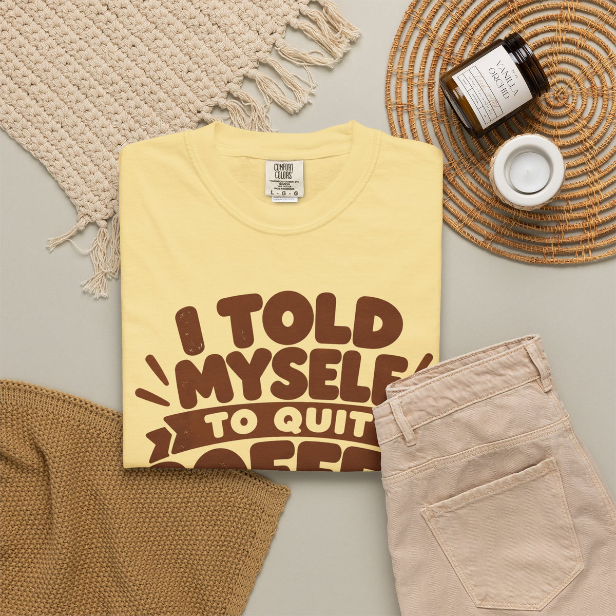 T-Shirt - "I Told Myself to Quit Coffee"