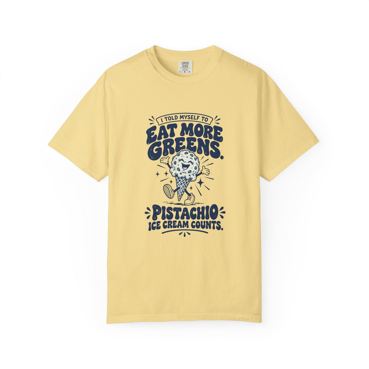 More Greens – Funny Food & Coffee T-Shirt – Butter – Bad Advice Club product mockup