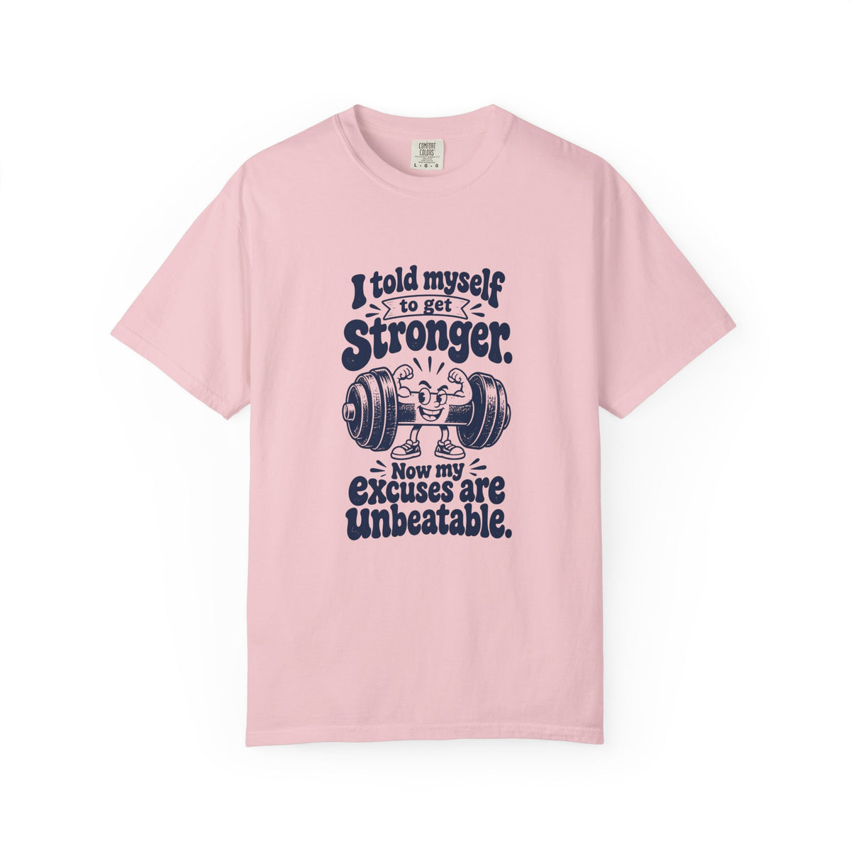 Stronger Excuses – Funny Gym & Fitness T-Shirt – Blossom – Bad Advice Club product mockup