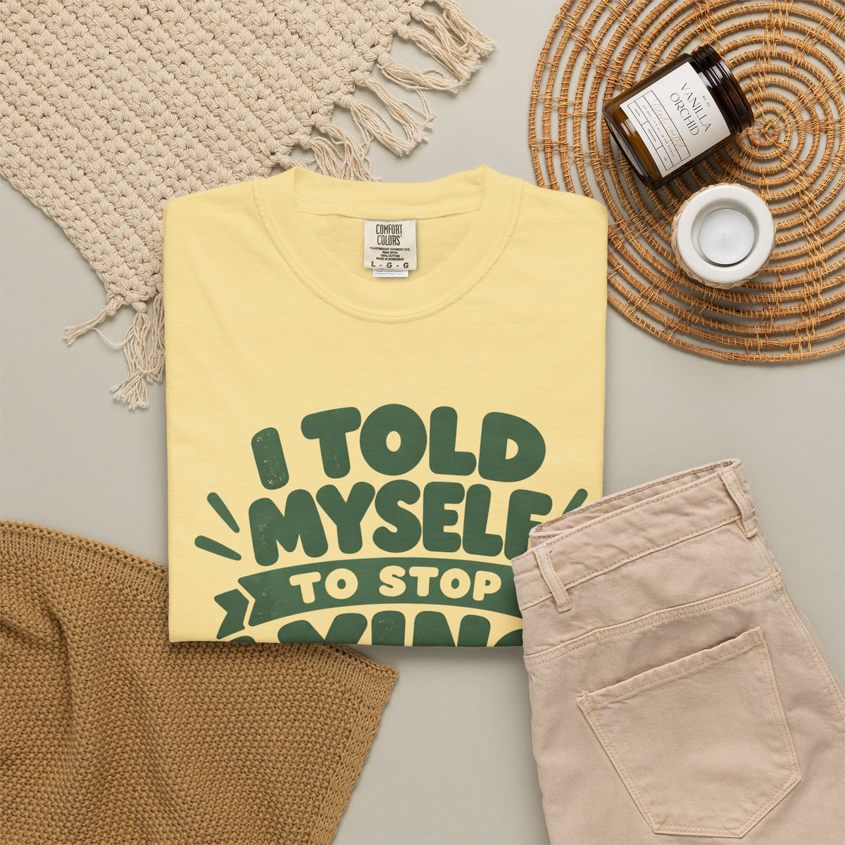 I Told Myself to Stop Lying Funny Quote T-Shirt