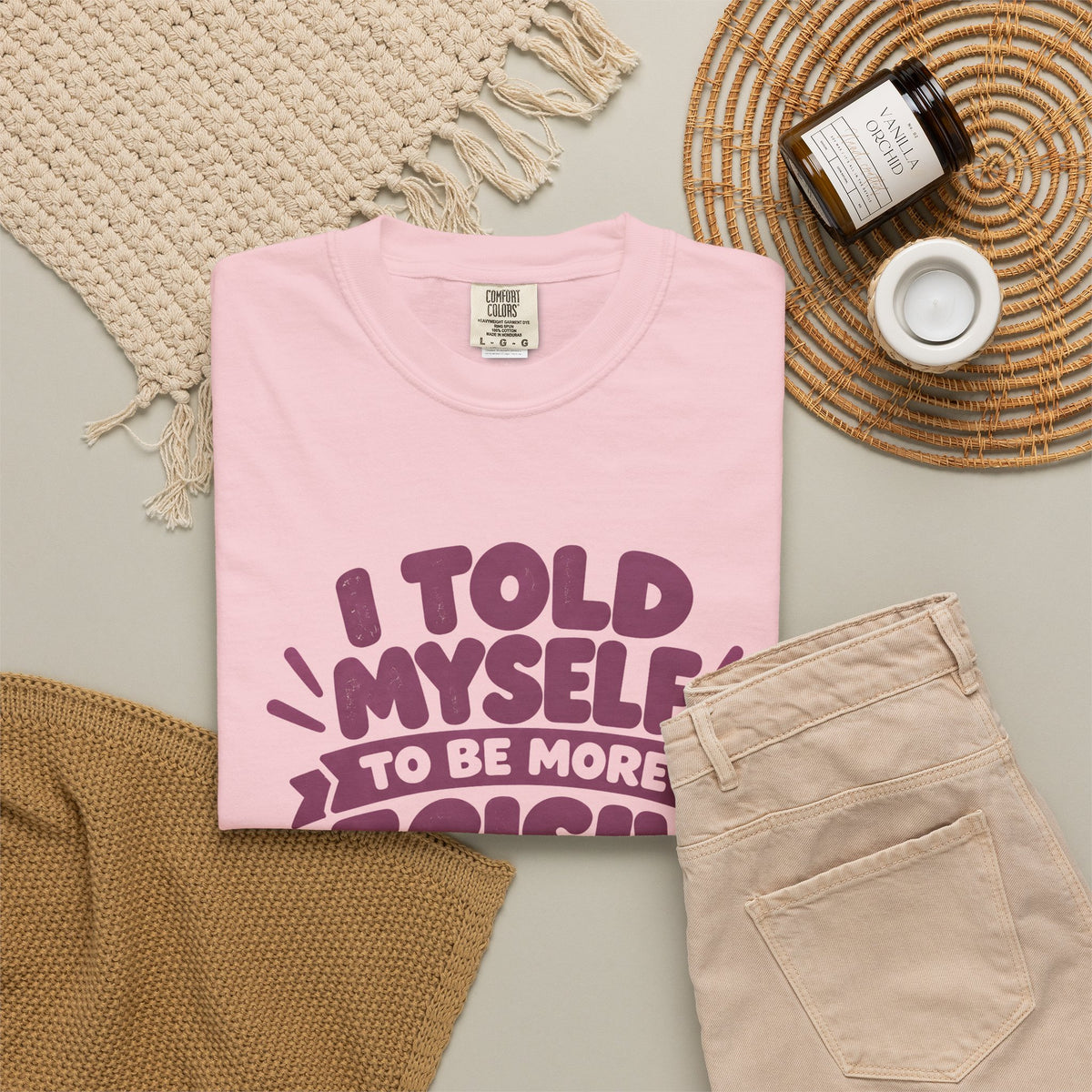 “I Told Myself to Be More Decisive” Funny Quote T-Shirt