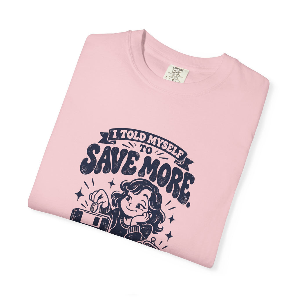 Save More – Funny Gaming T-Shirt – Bad Advice Club product mockup