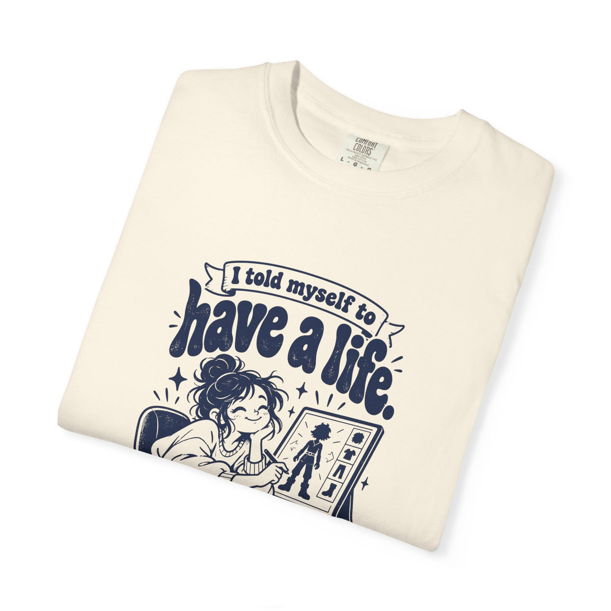 Have a Life – Funny Gaming T-Shirt – Bad Advice Club product mockup