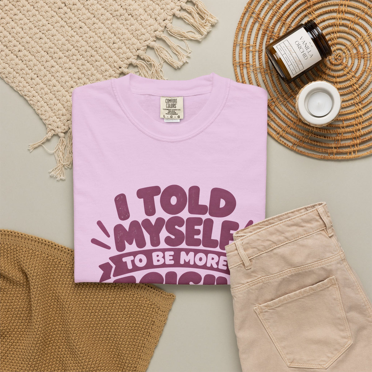 T-Shirt - “I Told Myself to Be More Decisive”