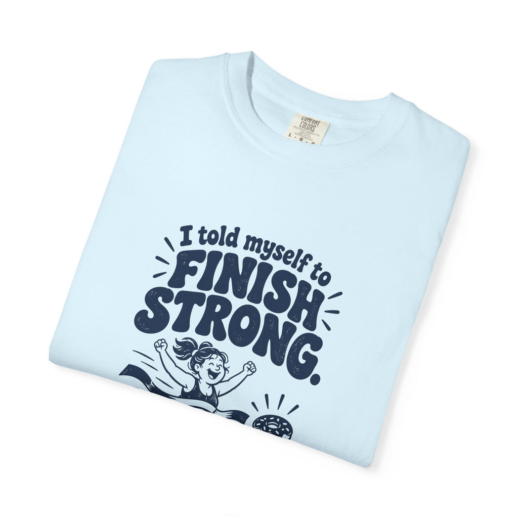 Finish Strong – Funny Running T-Shirt – Bad Advice Club product mockup